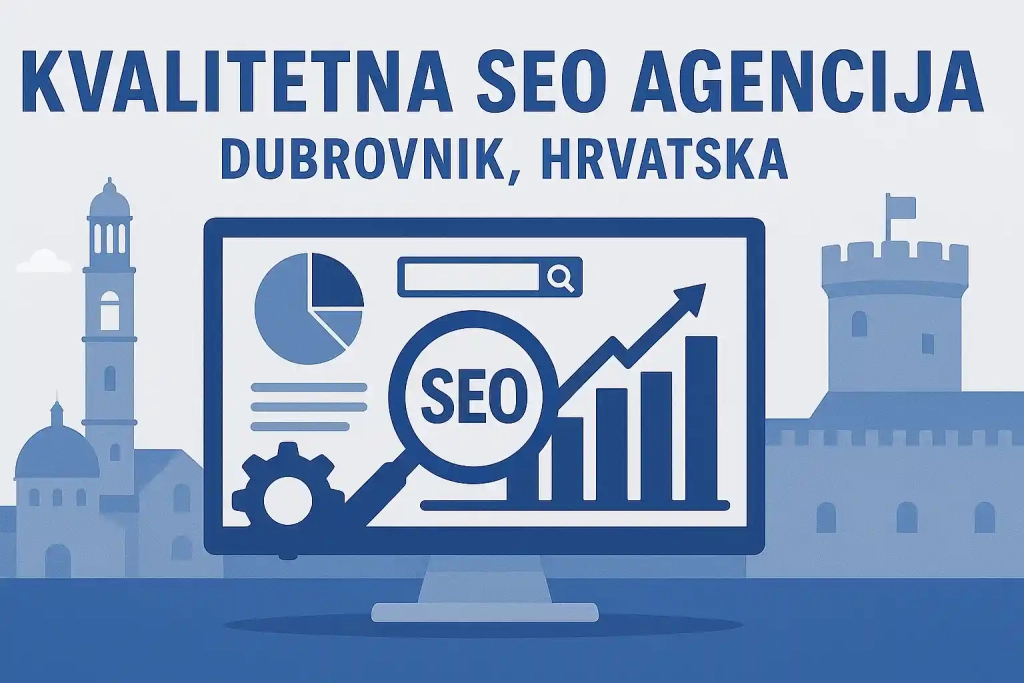 SEO Optimizacija Dubrovnik - Kvalitetna SEO Agencija Dubrovnik