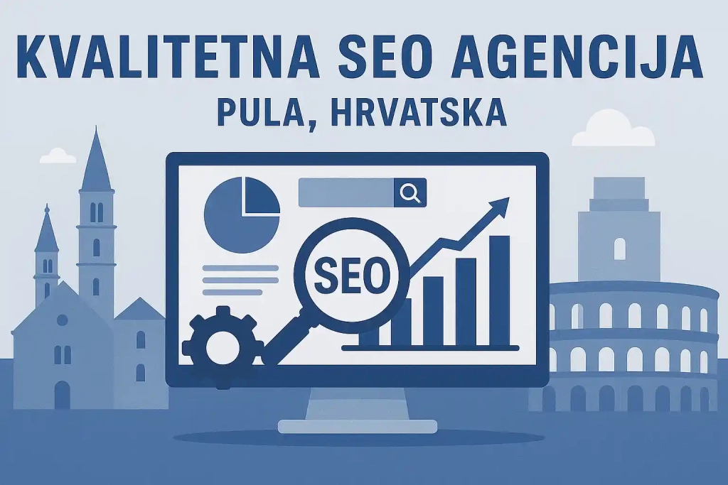 SEO Optimizacija Pula - Kvalitetna SEO Agencija Pula